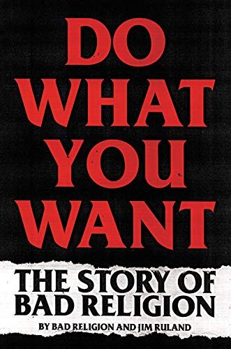 dowhatyouwantbadreligion 'Do What You Want', autobiografía de Bad Religion será lanzada en agosto Summa Inferno | Metal + Rock & Alternative Music