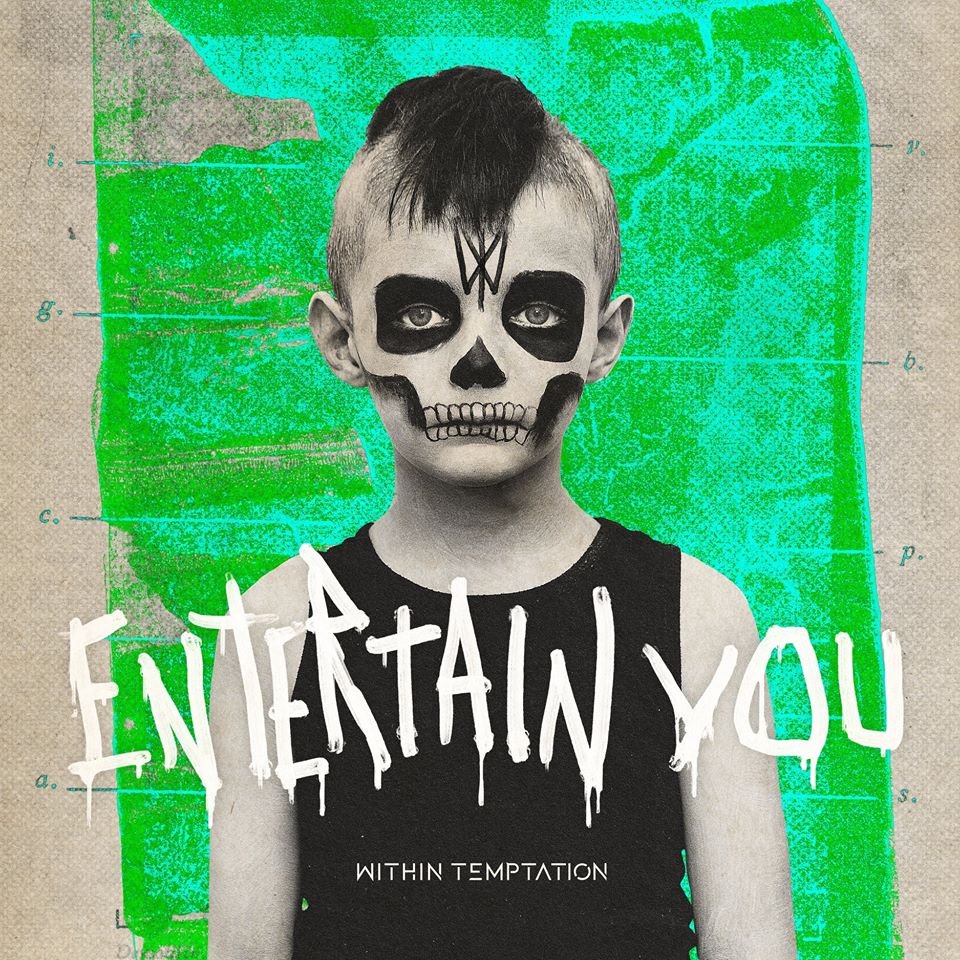 95491252 10157498101622986 6254247435594366976 o Within Temptation: Nuevo video, 'Entertain You' Summa Inferno | Metal + Rock & Alternative Music
