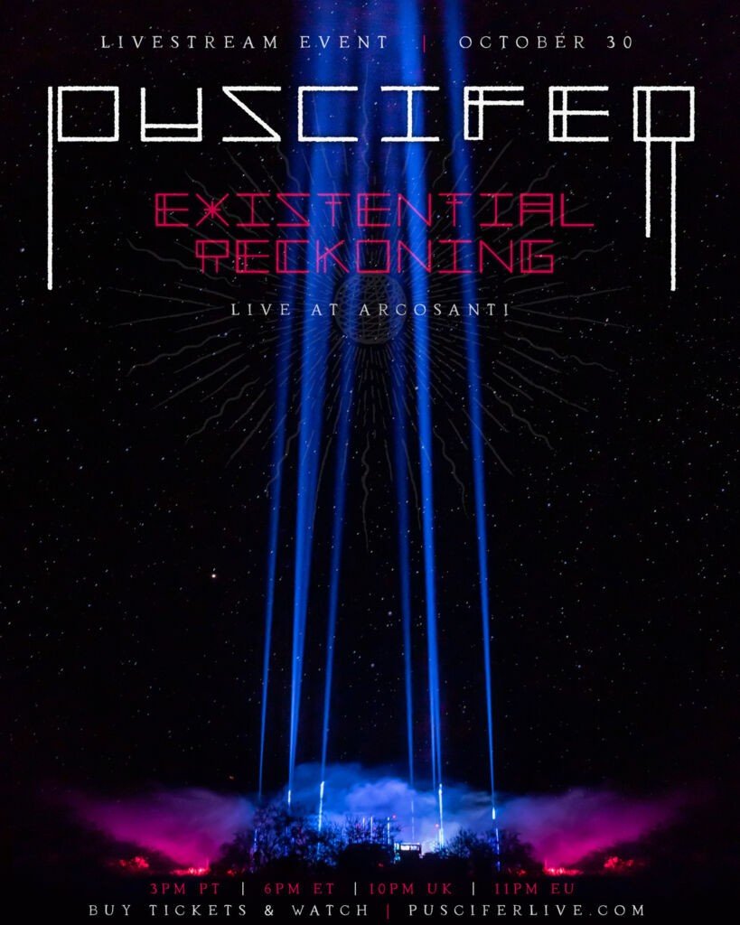 Puscifer Livestream Ad Mat Puscifer anuncia livestream, 'Existencial Reckoning: Live At Arcosanti' Summa Inferno | Metal + Rock & Alternative Music