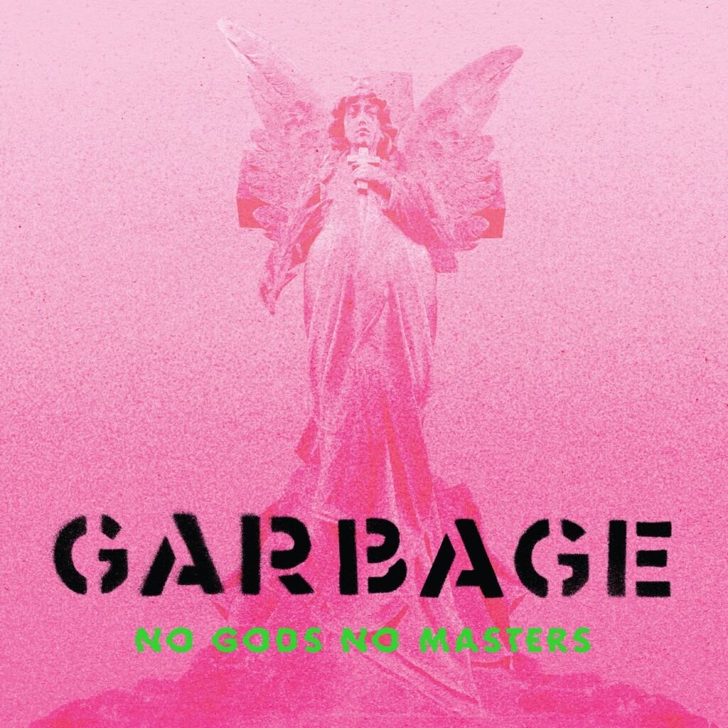 Garbage No Gods No Masters album cover