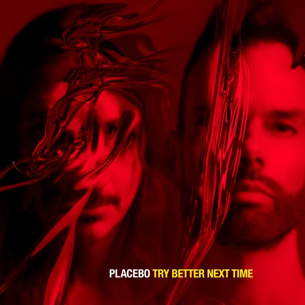 Try Better Next Time portada Placebo estrena video, 'Try Better Next Time' Summa Inferno | Metal + Rock & Alternative Music