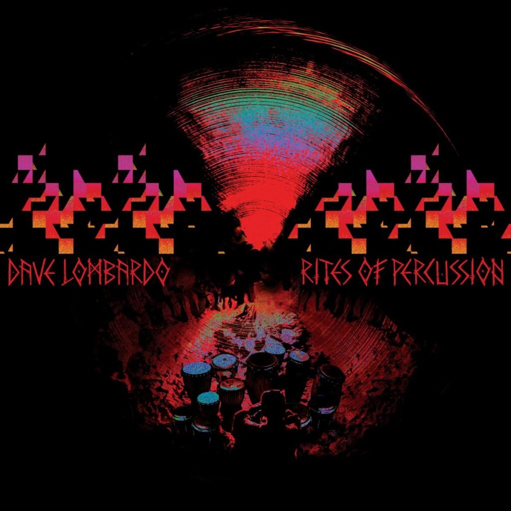 Dave Lombardo Rites Of Percussion Cover