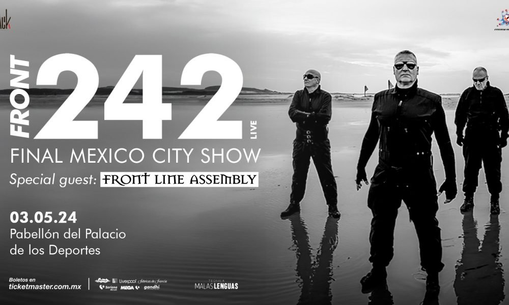 front 242 cdmx 2024 1000x600 1