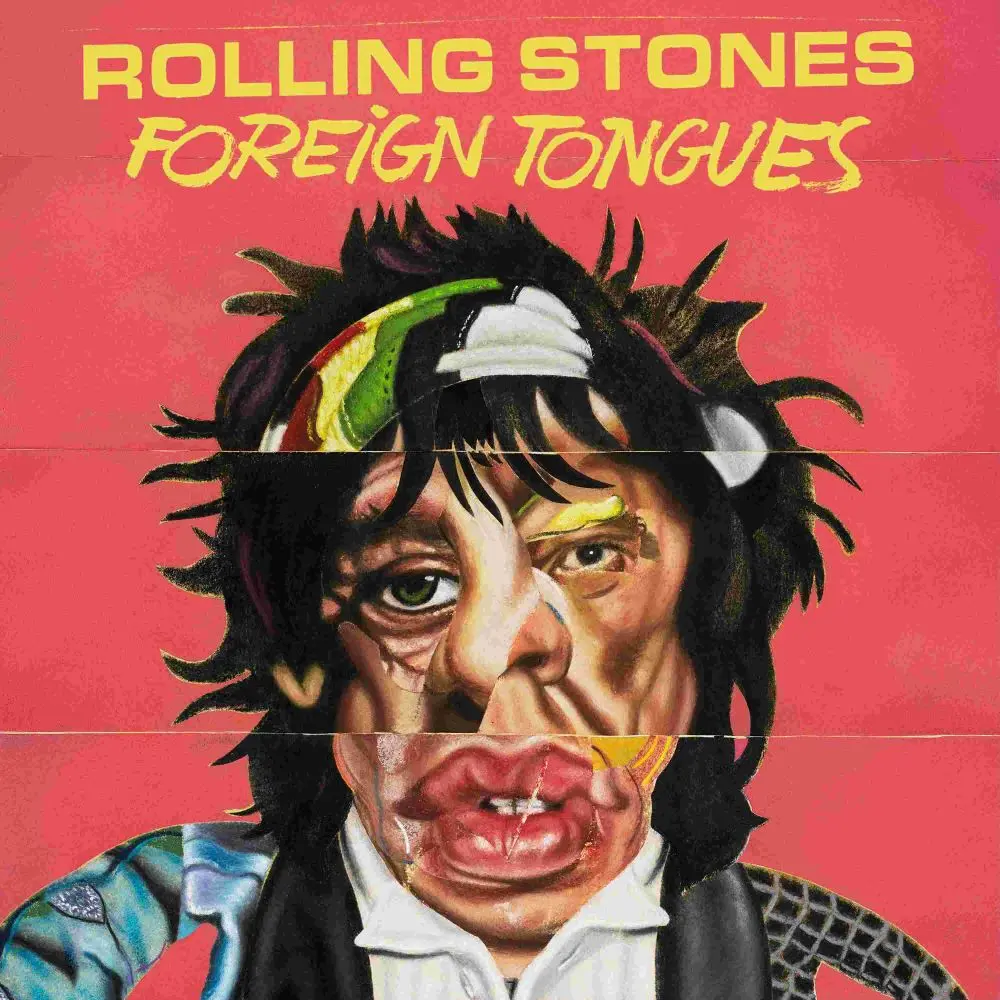 Rolling Stones Foreign Tongues